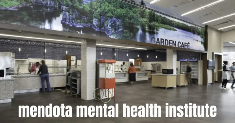 Mendota Mental Health Institute – A Complete Guide to Its History, Services, and Role in Mental Healthcare mendota mental health institute